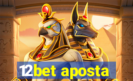 12bet aposta